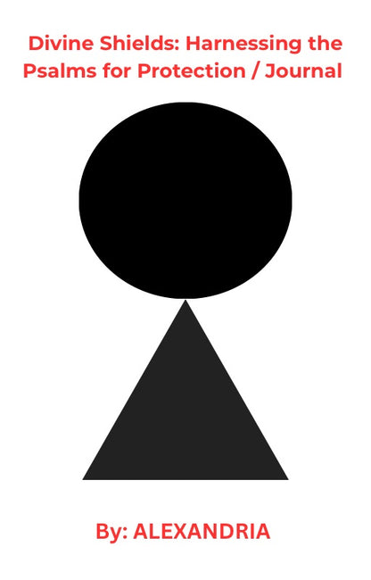 Divine Shields: Harnessing the Psalms for Protection / Journal EBOOK