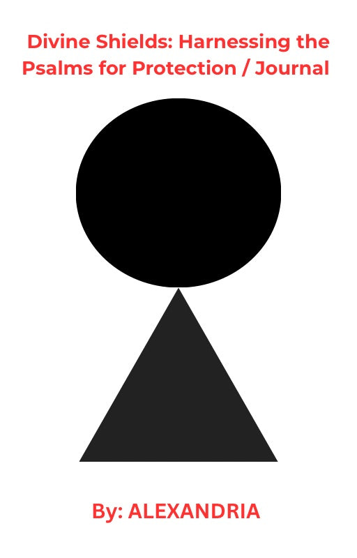 Divine Shields: Harnessing the Psalms for Protection / Journal EBOOK